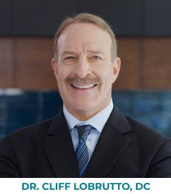 Dr. Cliff LoBrutto, DC